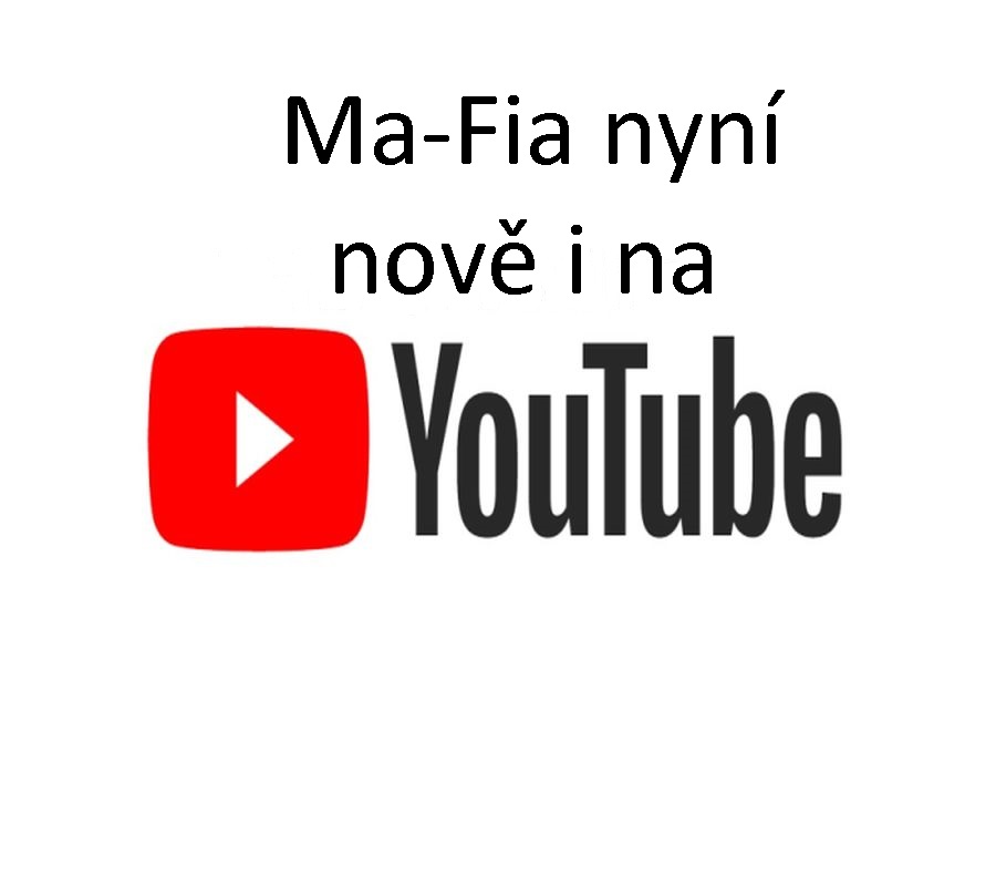 Nový youtube kanál Ma-Fia s.r.o.